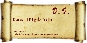 Dusa Ifigénia névjegykártya